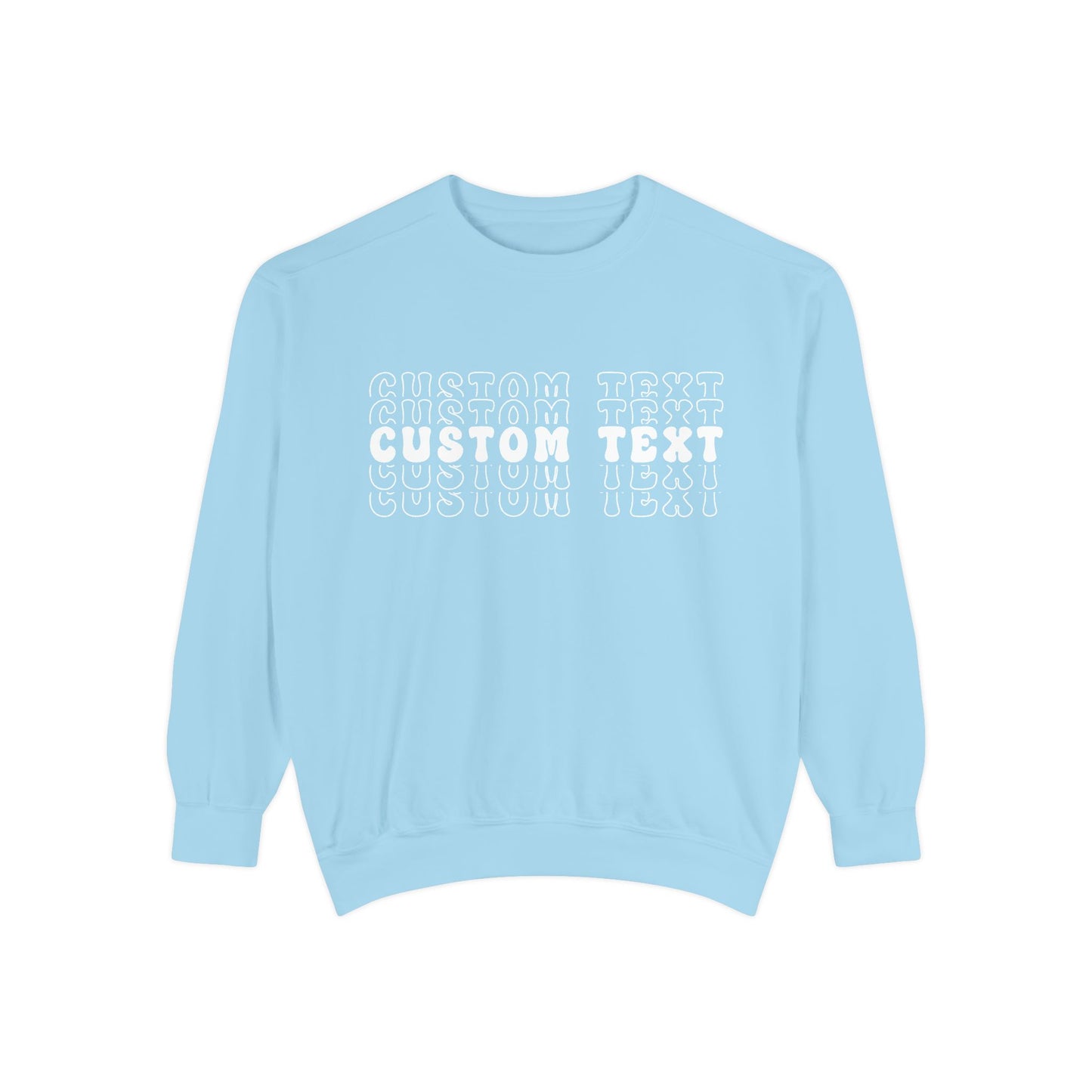 Customizable Stacked Text Design Sweatshirt