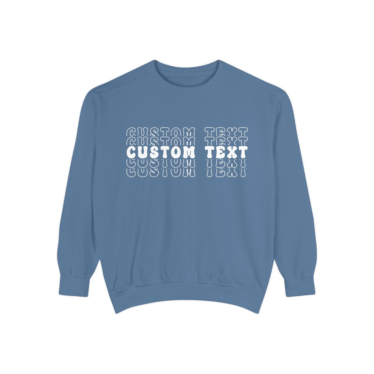 Customizable Stacked Text Design Sweatshirt