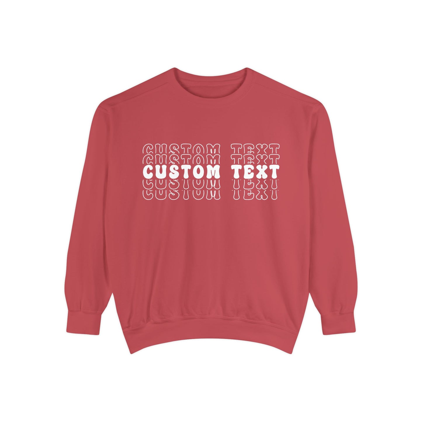 Customizable Stacked Text Design Sweatshirt