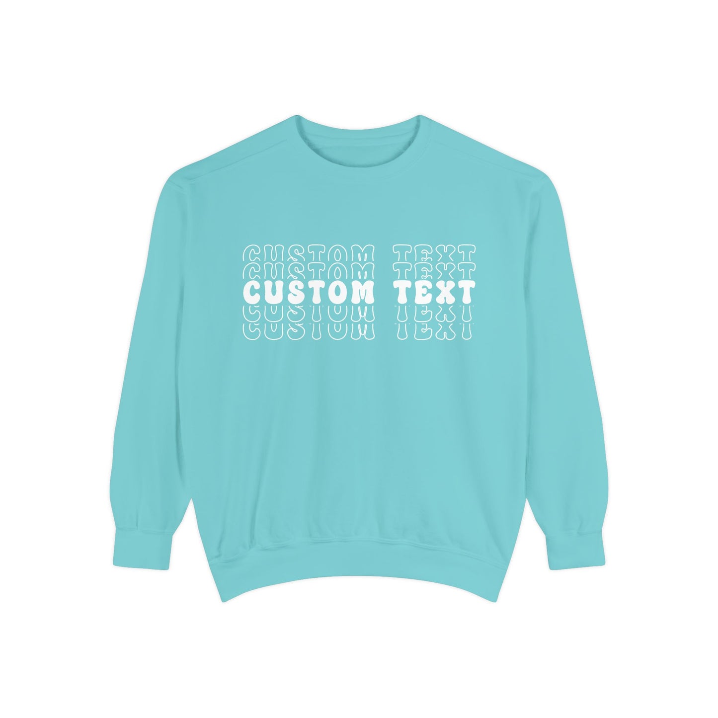 Customizable Stacked Text Design Sweatshirt