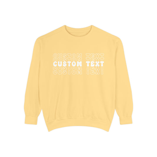Customizable Stacked Text Design Sweatshirt