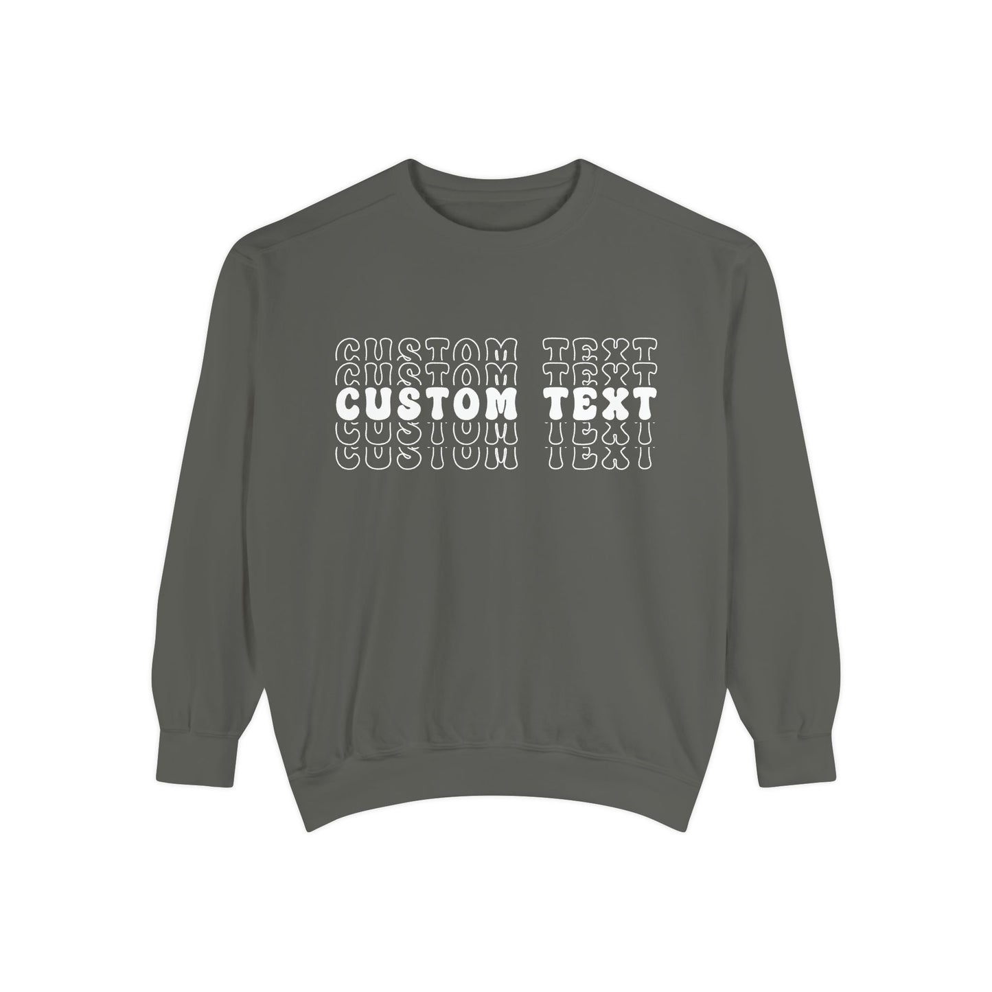 Customizable Stacked Text Design Sweatshirt